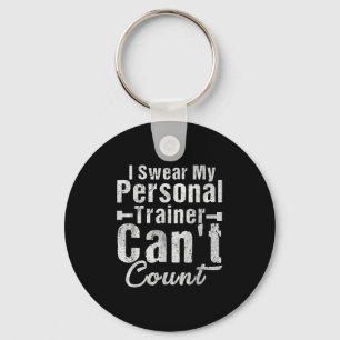 I Swear My Trainer Can't Count Funny Weightlifting Key Ring