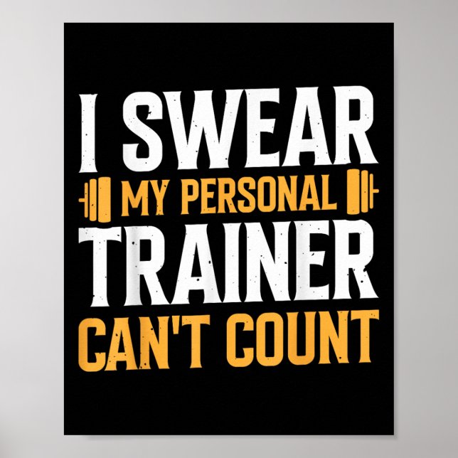 I Swear My Trainer Can't Count  Poster (Front)