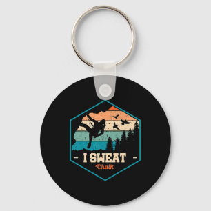 I Sweat Chalk Graphic Bouldering Mountaineering Cl Key Ring