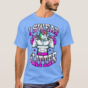 I Sweat Glitter Unicorn Gym Workout Kettlebells Fi T-Shirt