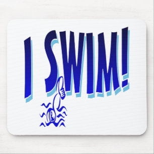 I Swim Mouse Pad