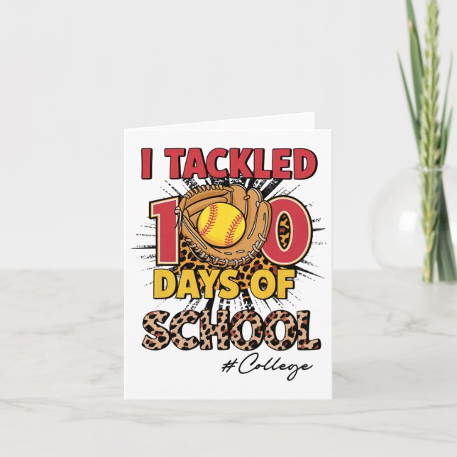 I Tackled 100 Days Of College Softbyll Leopard Kid Card (Front)