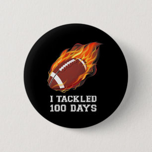 I Tackled 100 Days Of School Costume Footbyll Boys 6 Cm Round Badge