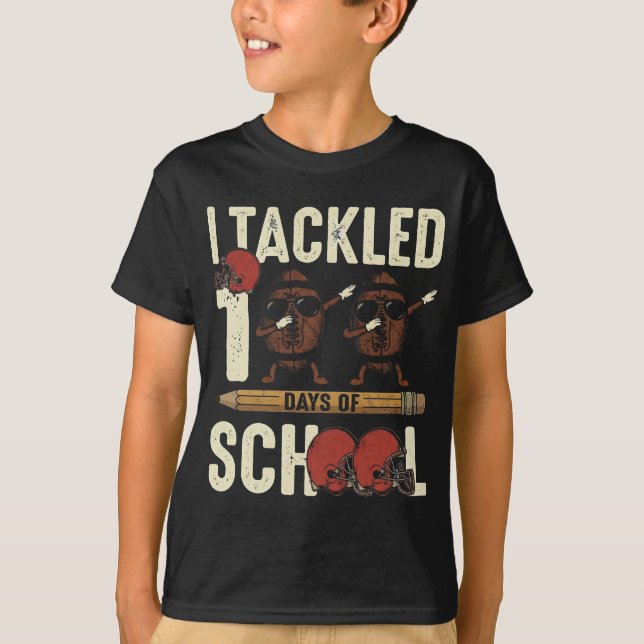 I Tackled 100 Days of School Dabbing Football T-Shirt (Front)