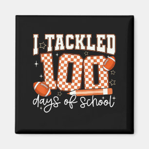 I Tackled 100 Days Of School Football Boy Girl Tea Magnet