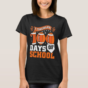 I Tackled 100 Days Of School Football Boys 100th D T-Shirt