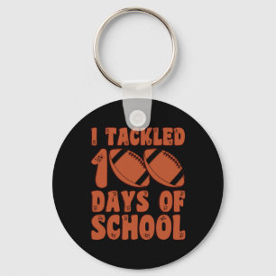 I Tackled 100 Days Of School Football For Boys Kid Key Ring