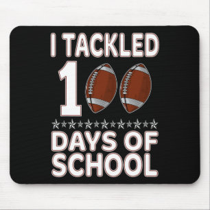 I Tackled 100 Days Of School Football Happy 100th Mouse Pad