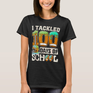 I Tackled 100 Days Of School Football Ice Cream Dr T-Shirt