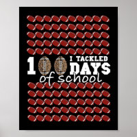 I Tackled 100 Days Of School Football Soccer Kids 