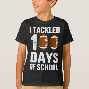 I tackled 100 days school 100th day football stude T-Shirt