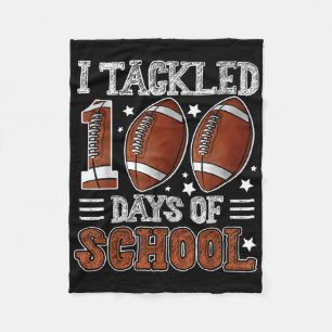 I Tackled 100 Days School Football 100th Day Of Sc Fleece Blanket