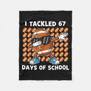 I Tackled 67 Days Of School 67 Meme Football Humor Fleece Blanket