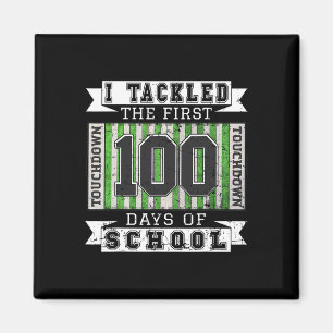 I Tackled The First 100 Days Of School - Vintage F Magnet