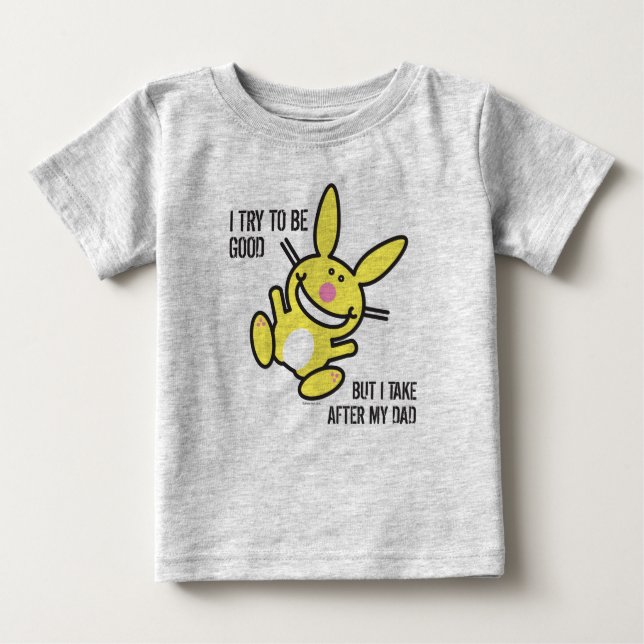 I Take After My Dad Baby T-Shirt (Front)