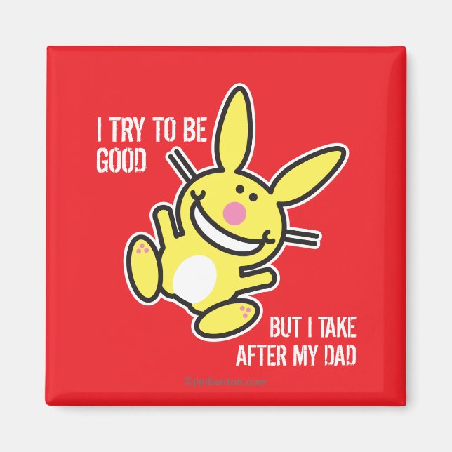 I Take After My Dad Magnet (Front)