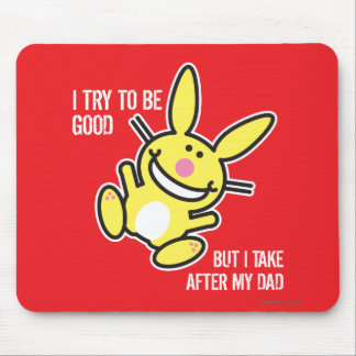I Take After My Dad Mouse Pad