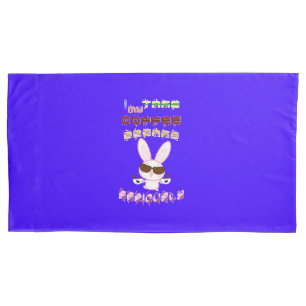 I Take My Coffee Breaks Seriously Pillowcase