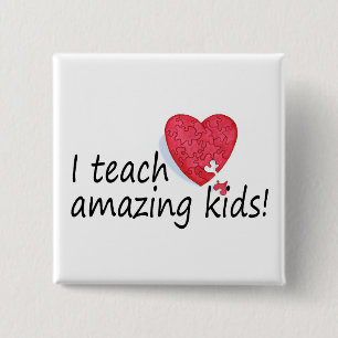 I Teach Amazing Kids 15 Cm Square Badge