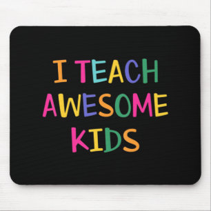 I Teach Awesome Kids Autism Teacher Mouse Pad