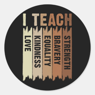 I Teach Black History Month Melanin Afro African T Classic Round Sticker
