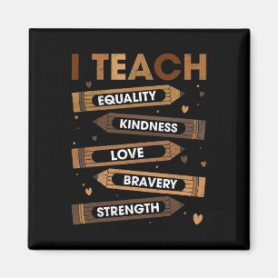 I Teach Black History Month Melanin Afro African T Magnet