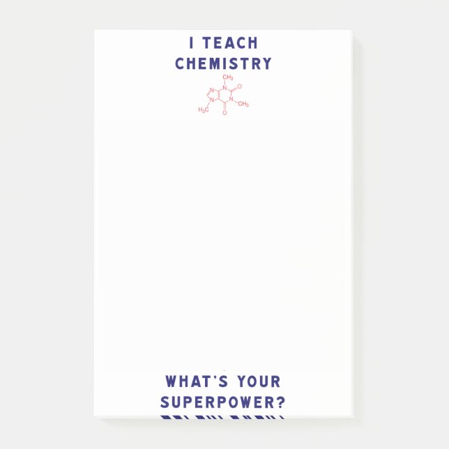 I Teach Chemistry What's Your Superpower? Post-it Notes (Front)