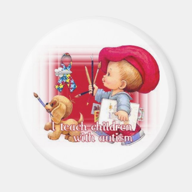 "I Teach Children With Autism" Magnet (Front)