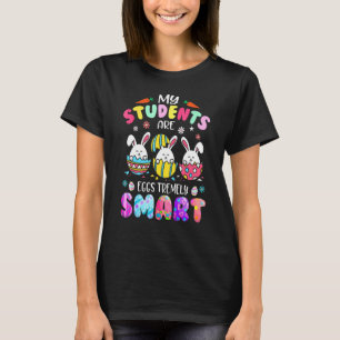 I Teach Good Eggs Hunt Easter Day 2022 Teacher Lif T-Shirt
