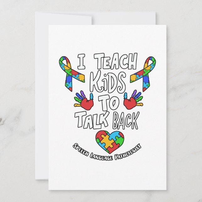 I Teach Kids To Talk Back Speech Language Therapy Announcement (Front)