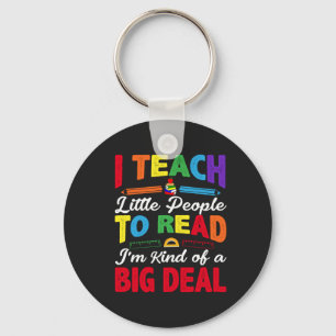 I Teach Little People To Read  Key Ring