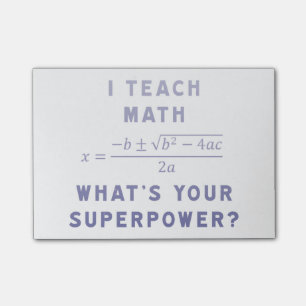 I Teach Math What's Your Superpower? Post-it Notes