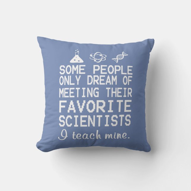 I Teach Mine Science Teacher Cushion (Front)