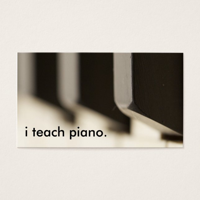 i teach piano. (Front)