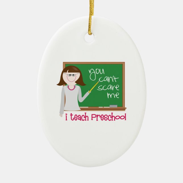 I Teach Preschool Ceramic Tree Decoration (Front)