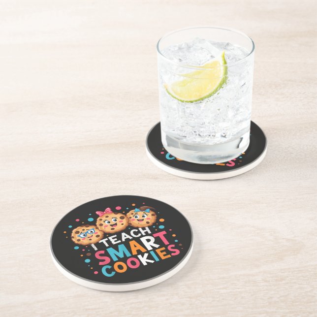 I Teach Smart Cookies Back to School Teacher Coaster (Side)