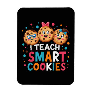 I Teach Smart Cookies Back to School Teacher Magnet
