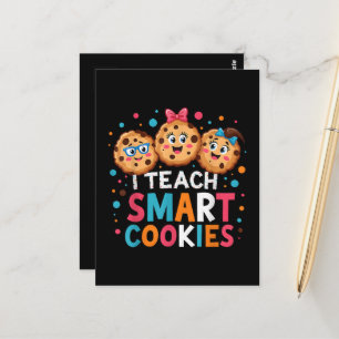 I Teach Smart Cookies Back to School Teacher  Postcard