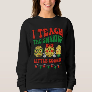 I Teach Smart Cookies Christmas Teachers Santa Gin Sweatshirt
