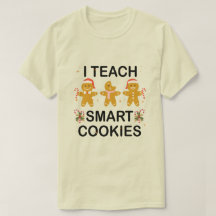 I Teach Smart Cookies Funny Cute Back To School
