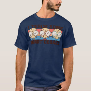 I Teach Some Smart Cookies Cute Teacher Graphic 1 T-Shirt