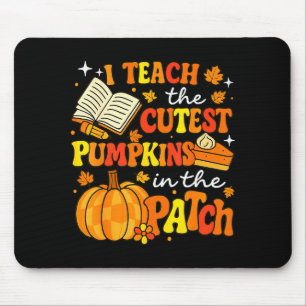 I Teach The Coolest Pumpkins In The Patch Teacher  Mouse Pad