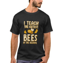 I Teach The Cutest Bees In The Beehive Teacher App