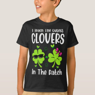 I Teach The Cutest C In Patch St Patricks Day Teac T-Shirt