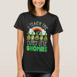 I Teach the Cutest Little Gnomies Teacher St Patri T-Shirt