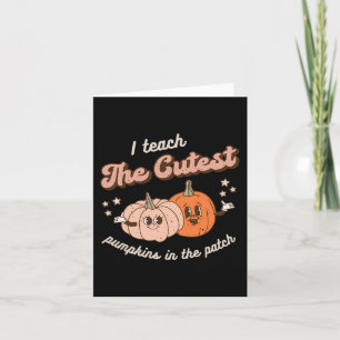 I Teach The Cutest Pumpkins In The Patch Retro Tea Card