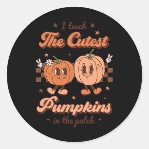 I Teach The Cutest Pumpkins In The Patch Retro Tea Classic Round Sticker