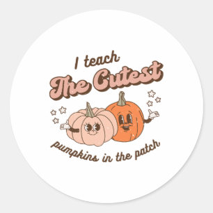 I Teach The Cutest Pumpkins In The Patch Retro Tea Classic Round Sticker