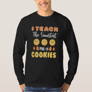I Teach The Smartest Pre K Cookies Christmas Teach T-Shirt