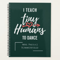 I Teach Tiny Humans To Dance Teacher Personalised